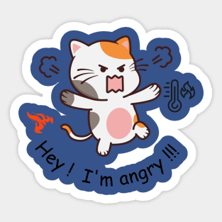 Hey i'm angry Sticker